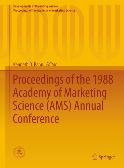 Cover image for book Proceedings of the 1988 Academy of Marketing Science (AMS) Annual Conference