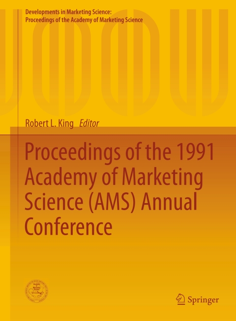 Cover image for book Proceedings of the 1991 Academy of Marketing Science (AMS) Annual Conference