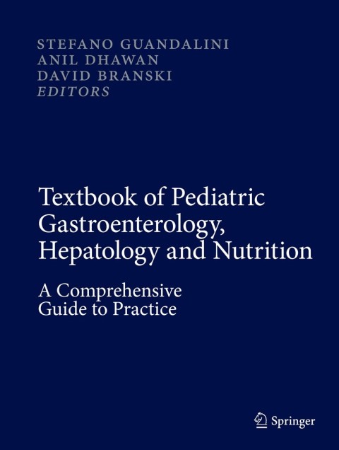 Cover image for book Textbook of Pediatric Gastroenterology, Hepatology and Nutrition