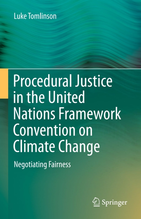 Cover image for book Procedural Justice in the United Nations Framework Convention on Climate Change