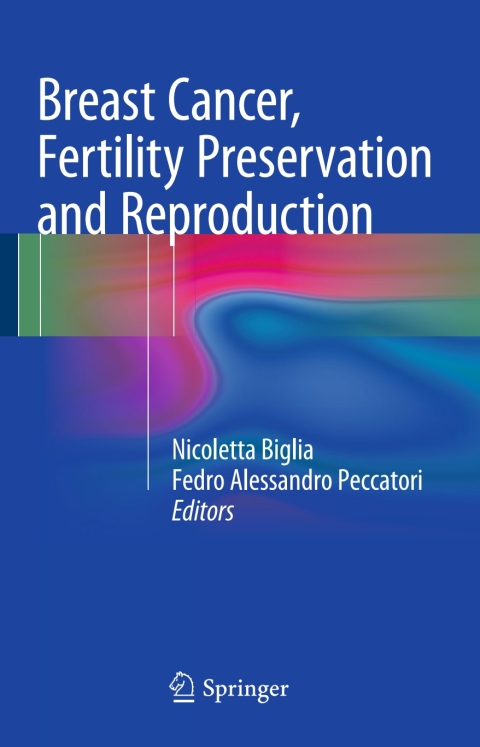 Cover image for book Breast Cancer, Fertility Preservation and Reproduction