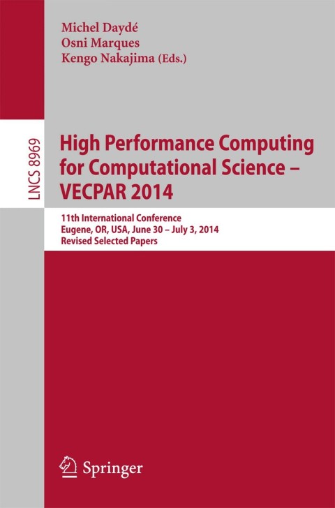 Cover image for book High Performance Computing for Computational Science -- VECPAR 2014