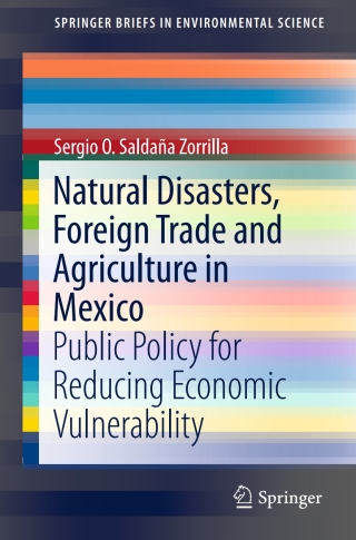 Natural Disasters, Foreign Trade and Agriculture in Mexico