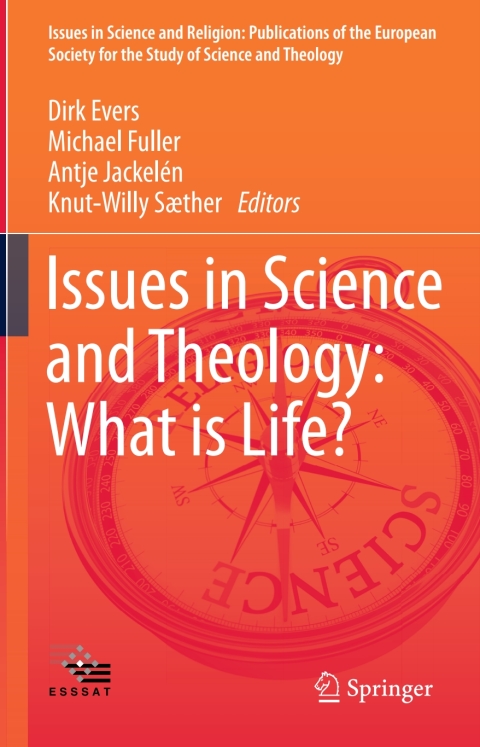 Cover image for book Issues in Science and Theology: What is Life?