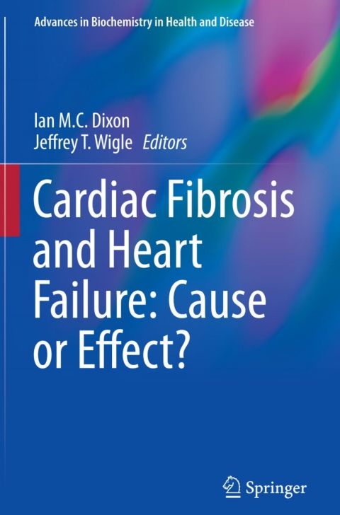 Cover image for book Cardiac Fibrosis and Heart Failure: Cause or Effect?