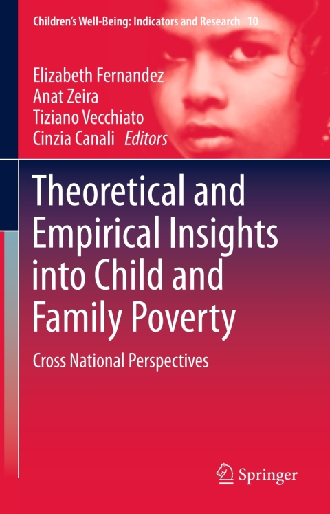 Cover image for book Theoretical and Empirical Insights into Child and Family Poverty
