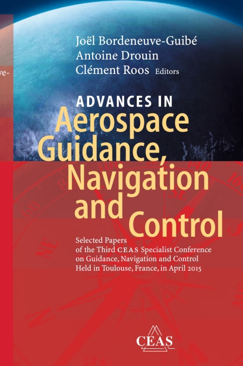 Cover image for book Advances in Aerospace Guidance, Navigation and Control