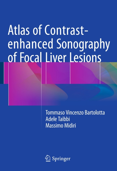 Cover image for book Atlas of Contrast-enhanced Sonography of Focal Liver Lesions