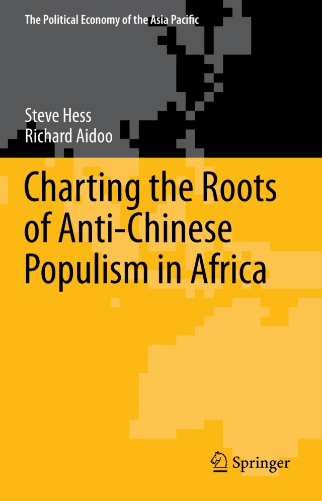 Charting the Roots of Anti-Chinese Populism in Africa