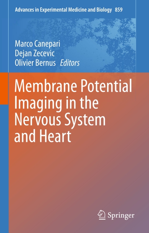 Cover image for book Membrane Potential Imaging in the Nervous System and Heart