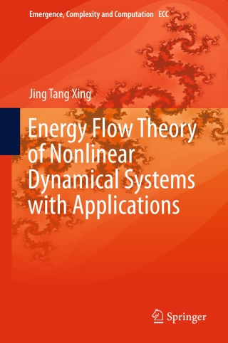 Energy Flow Theory of Nonlinear Dynamical Systems with Applications