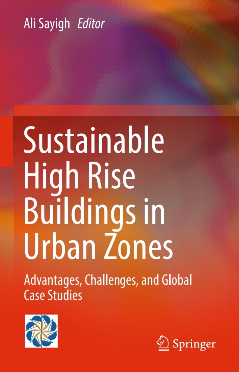 Cover image for book Sustainable High Rise Buildings in Urban Zones