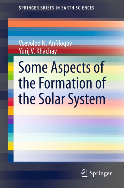 Cover image for book Some Aspects of the Formation of the Solar System