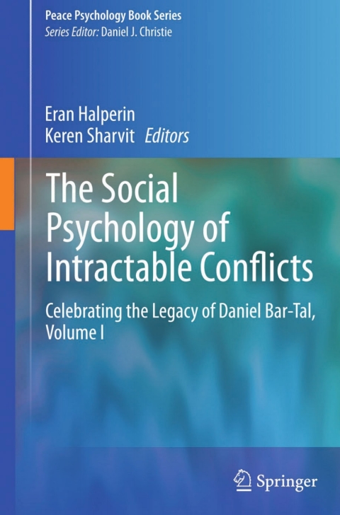 Cover image for book The Social Psychology of Intractable Conflicts