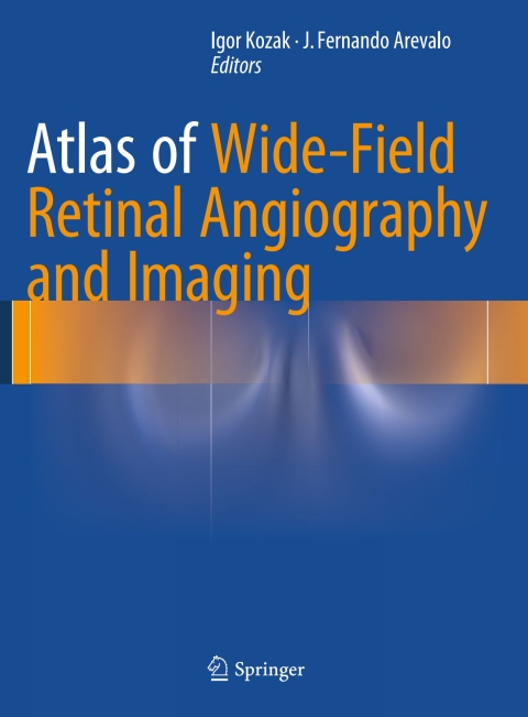 Cover image for book Atlas of Wide-Field Retinal Angiography and Imaging