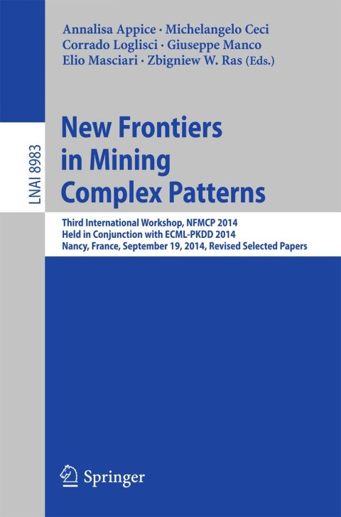 Cover image for book New Frontiers in Mining Complex Patterns