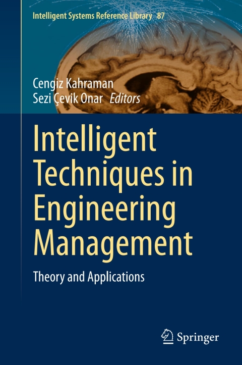 Cover image for book Intelligent Techniques in Engineering Management