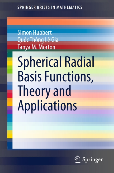 Cover image for book Spherical Radial Basis Functions, Theory and Applications