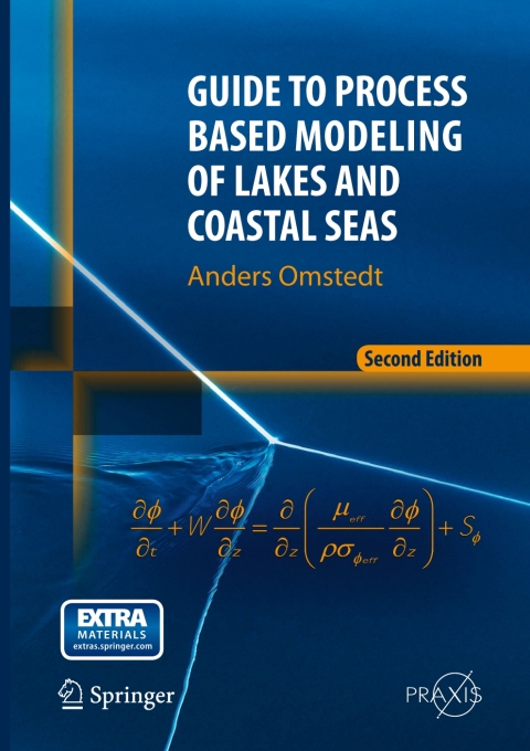 Cover image for book Guide to Process Based Modeling of Lakes and Coastal Seas