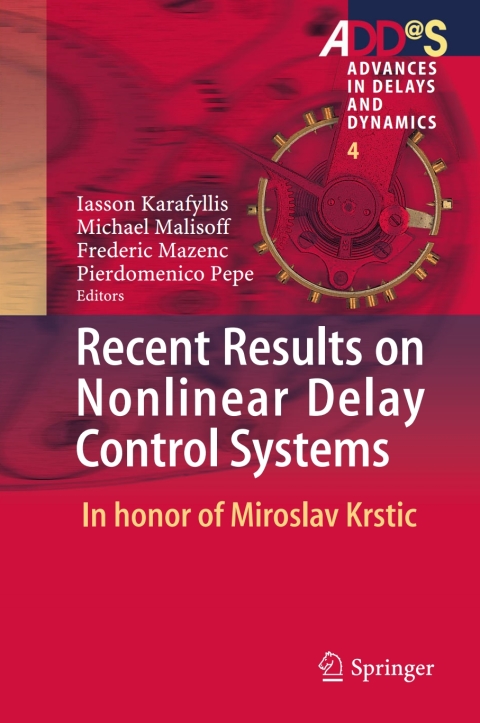 Cover image for book Recent Results on Nonlinear Delay Control Systems