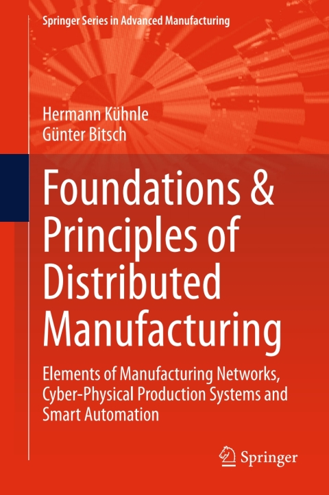 Cover image for book Foundations & Principles of Distributed Manufacturing