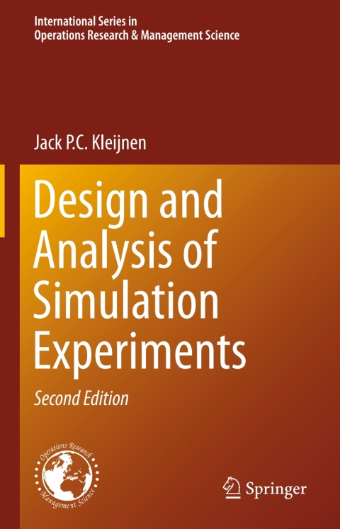 Cover image for book Design and Analysis of Simulation Experiments