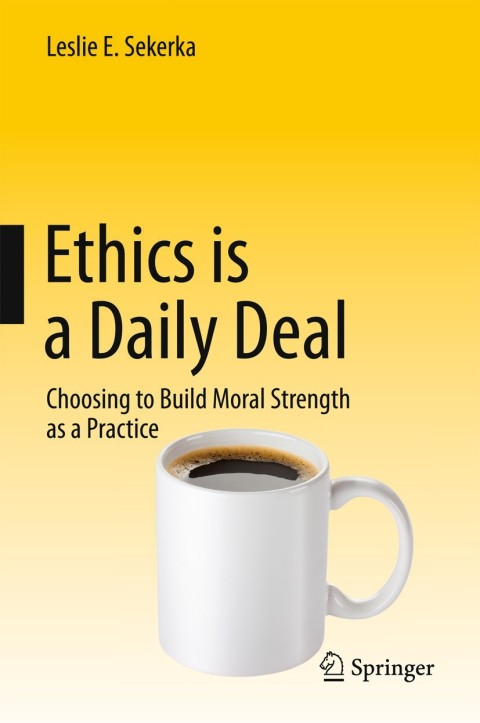 Cover image for book Ethics is a Daily Deal