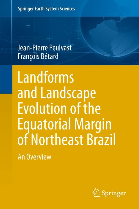 Cover image for book Landforms and Landscape Evolution of the Equatorial Margin of Northeast Brazil