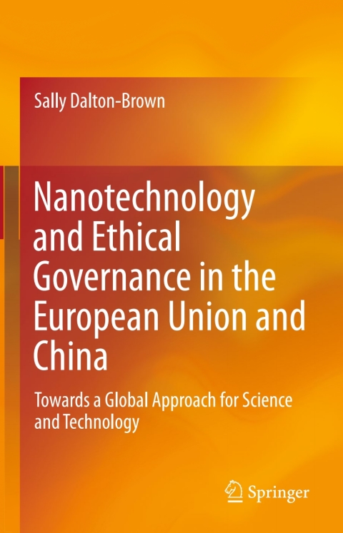 Nanotechnology and Ethical Governance in the European Union and China 