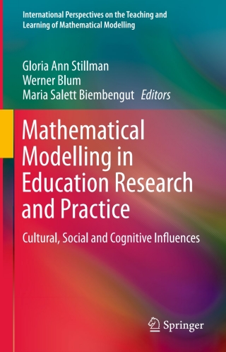 Mathematical Modelling in Education Research and Practice
