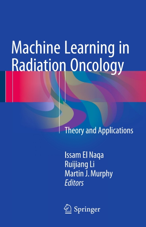 Cover image for book Machine Learning in Radiation Oncology