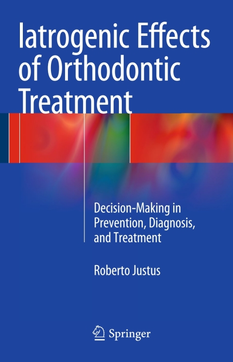 Cover image for book Iatrogenic Effects of Orthodontic Treatment
