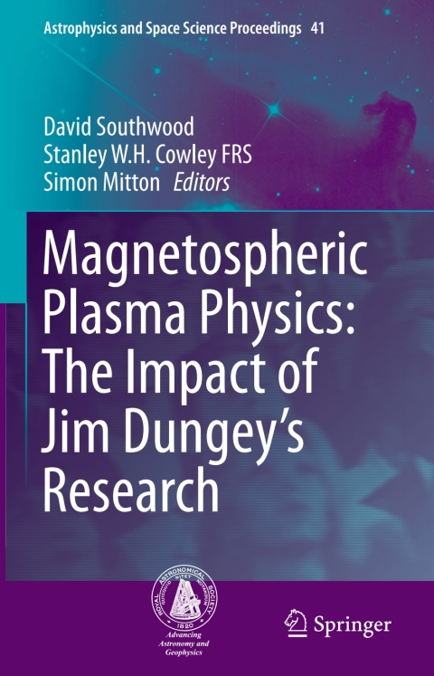 Cover image for book Magnetospheric Plasma Physics: The Impact of Jim Dungey’s Research