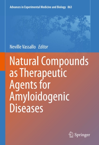 Natural Compounds as Therapeutic Agents for Amyloidogenic Diseases