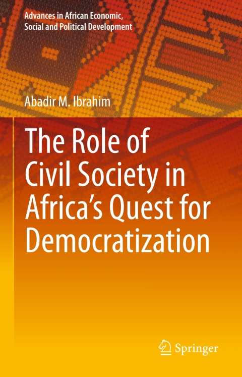 Cover image for book The Role of Civil Society in Africa’s Quest for Democratization