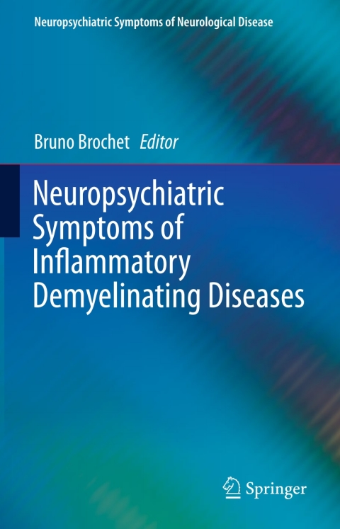 Cover image for book Neuropsychiatric Symptoms of Inflammatory Demyelinating Diseases