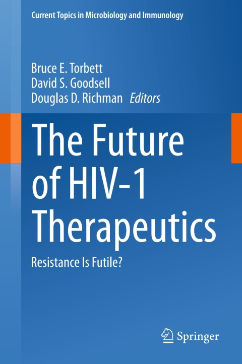 Cover image for book The Future of HIV-1 Therapeutics