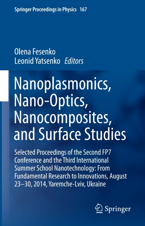 Cover image for book Nanoplasmonics, Nano-Optics, Nanocomposites, and Surface Studies