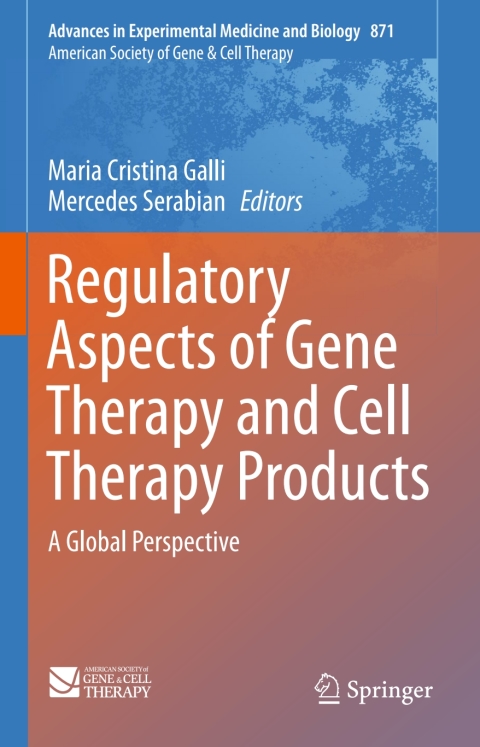 Cover image for book Regulatory Aspects of Gene Therapy and Cell Therapy Products