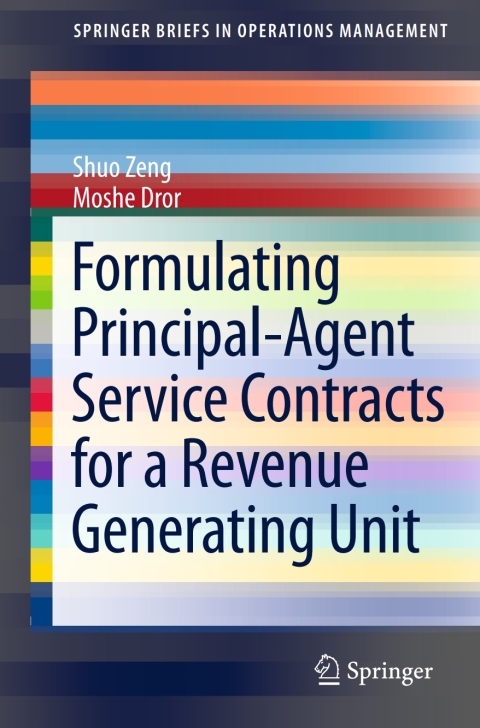 Cover image for book Formulating Principal-Agent Service Contracts for a Revenue Generating Unit