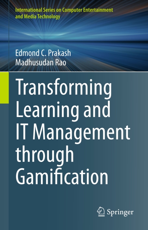 Cover image for book Transforming Learning and IT Management through Gamification