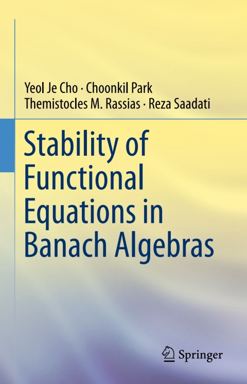 Cover image for book Stability of Functional Equations in Banach Algebras