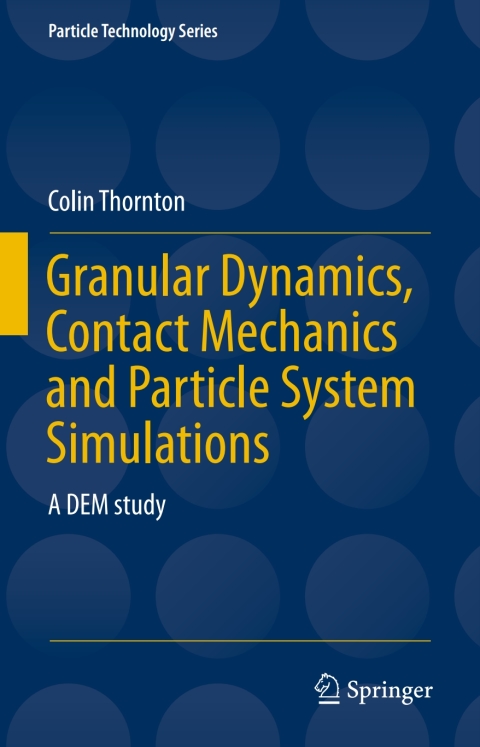 Cover image for book Granular Dynamics, Contact Mechanics and Particle System Simulations