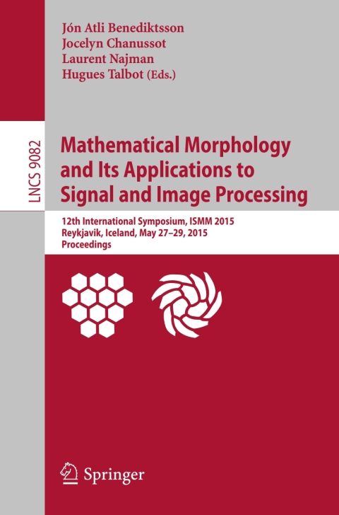 Cover image for book Mathematical Morphology and Its Applications to Signal and Image Processing