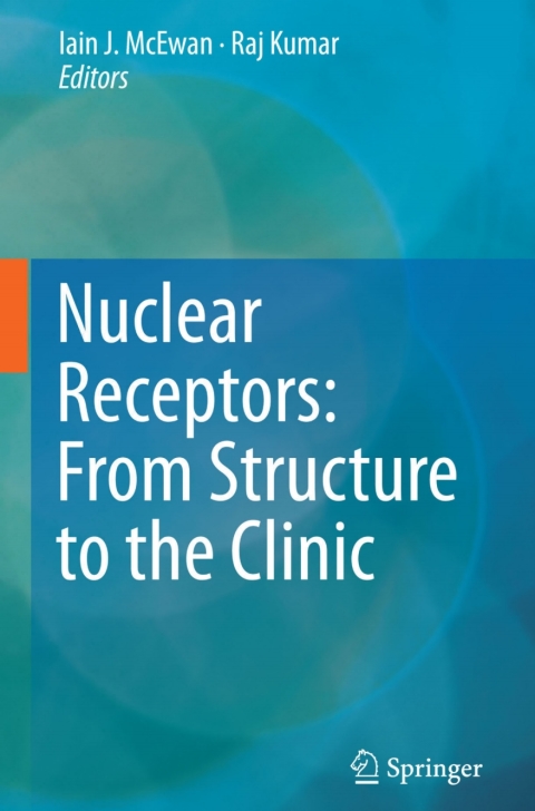 Cover image for book Nuclear Receptors: From Structure to the Clinic