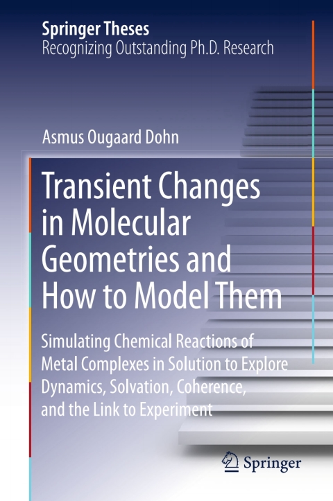 Cover image for book Transient Changes in Molecular Geometries and How to Model Them