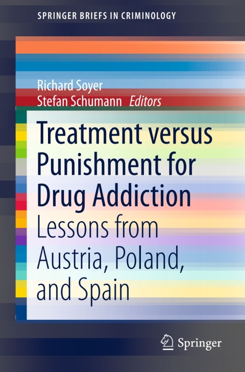 Cover image for book Treatment versus Punishment for Drug Addiction