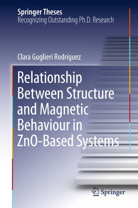 Cover image for book Relationship Between Structure and Magnetic Behaviour in ZnO-Based Systems
