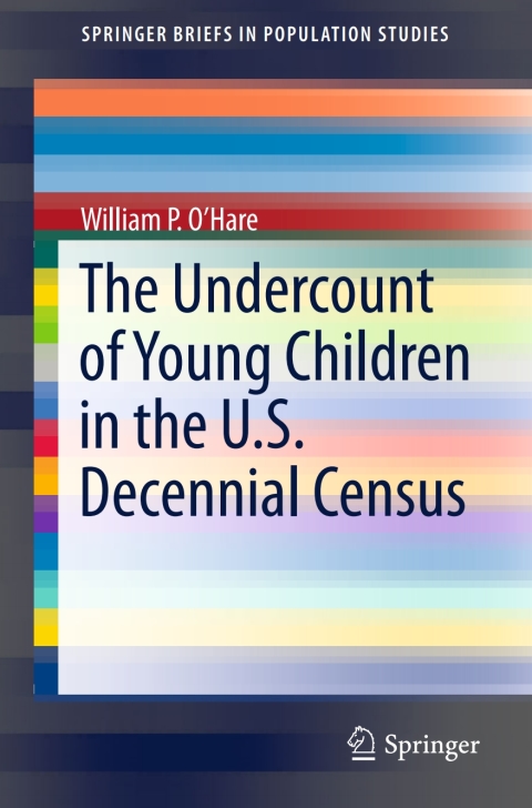 Cover image for book The Undercount of Young Children in the U.S. Decennial Census