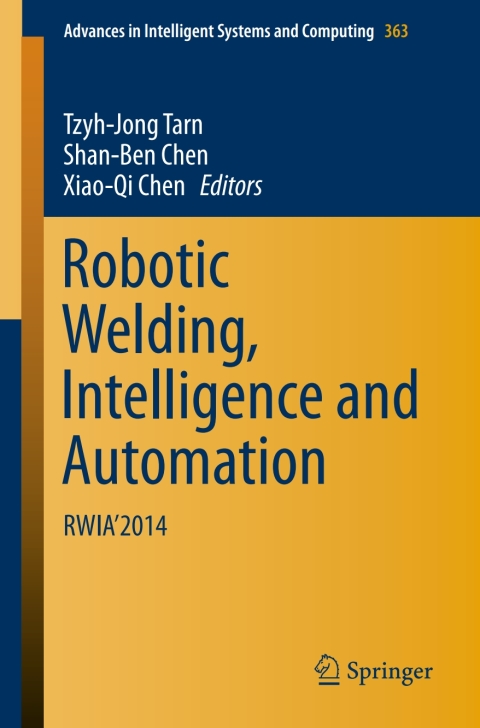 Cover image for book Robotic Welding, Intelligence and Automation